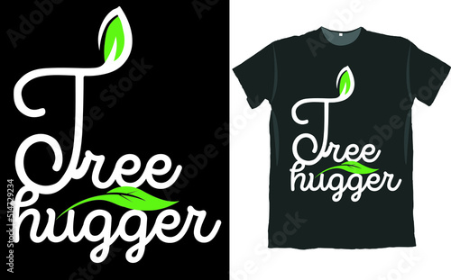 Tree Hugger Plant Lover T Shirt Design