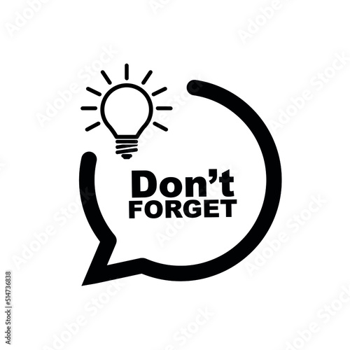Don't forget sign on white background	