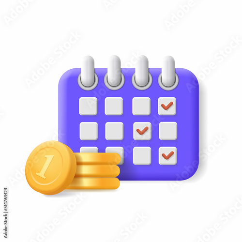 Automatic recurring payment, money tranfer date on calendar, tax or credit bill pay planning, payout plan, income day vector 3d illustration,