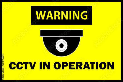 CCTV camera in operation sign