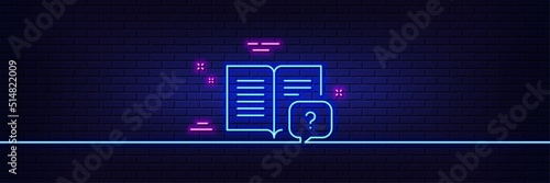 Neon light glow effect. Instruction manual line icon. Help book sign. Question faq symbol. 3d line neon glow icon. Brick wall banner. Instruction manual outline. Vector