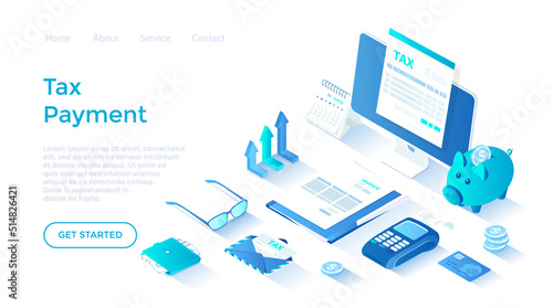 Online tax payment service. Taxation, tax calculation. Tax form on the monitor, documents, money, credit card, invoice. Isometric illustration. Landing page template for web on white background.