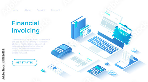 Invoicing and Payment. Online paying, bookkeeping, accounting, internet banking. Electronic and paper invoice on laptop screen. Isometric illustration.Landing page template for web on white background