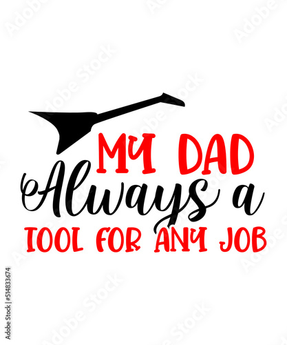 Dad svg, father svg, Fathers day svg, daddy svg, best dad ever svg, best dad svg,Dad Svg, Father Svg, Dad life Svg, Dad Bundle svg, Father’s Day Svg,Dad svg, fathers day svg, father’s day svg, daddy s