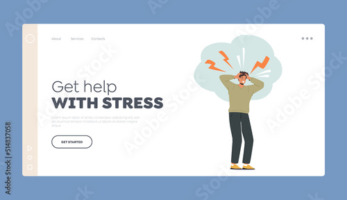 Stress, Despair, Frustration Landing Page Template. Young Desperate Man Holding Head with Sparkling Lightnings above