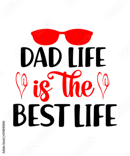 Dad svg, father svg, Fathers day svg, daddy svg, best dad ever svg, best dad svg,Dad Svg, Father Svg, Dad life Svg, Dad Bundle svg, Father’s Day Svg,Dad svg, fathers day svg, father’s day svg, daddy s