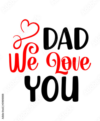 Dad svg, father svg, Fathers day svg, daddy svg, best dad ever svg, best dad svg,Dad Svg, Father Svg, Dad life Svg, Dad Bundle svg, Father’s Day Svg,Dad svg, fathers day svg, father’s day svg, daddy s