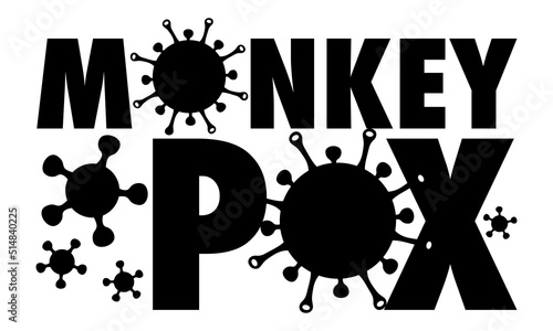 Monkeypox virus outbreak. Health monkey pox emergency. Viral dangerous smallpox infection. Medical symptoms, awareness.