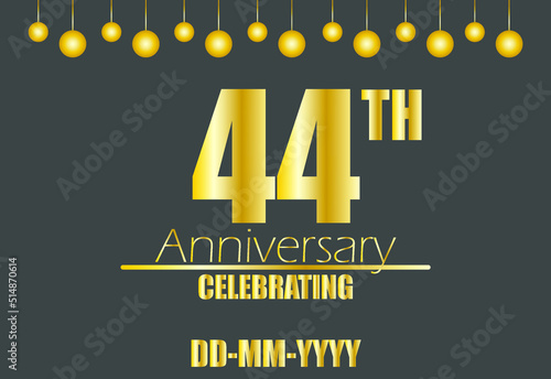 44th anniversary celebrating. Vector for golden anniversary celebration with pendulum on dark background.