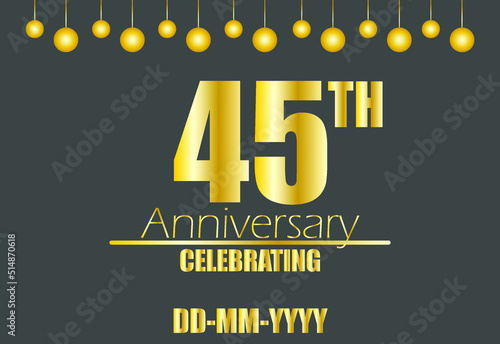 45th anniversary celebrating. Vector for golden anniversary celebration with pendulum on dark background.