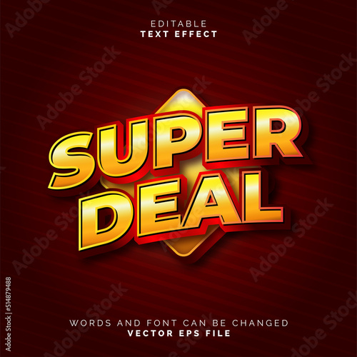 Super deal text effect template with abstract background use for business brand and logo.