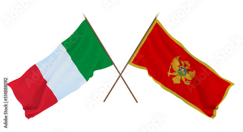 Background for designers, illustrators. National Independence Day. Flags Italy and Montenegro