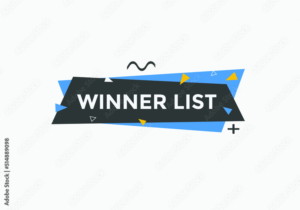 winner list text button. winner list speech bubble. label sign template
winner list text button. winner list speech bubble. label sign template