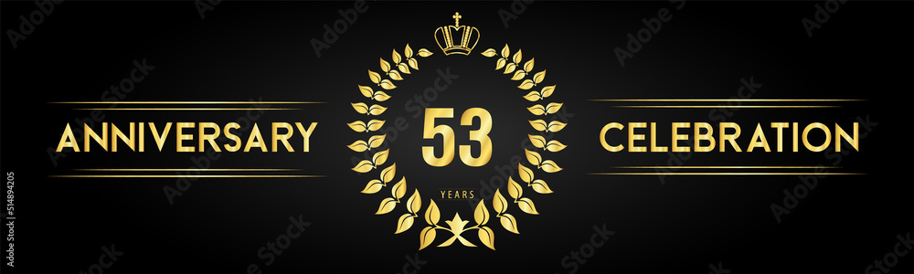 Naklejka premium 53 years anniversary celebration logo with laurel wreath and royal crown isolated on black background. Premium design for happy birthday, wedding, celebration events, greetings card, graduation.