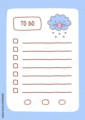 To do list template decorated by kawaii cloud hugging a heart. Cute design of schedule, daily planner or checklist. Vector hand-drawn illustration. Perfect for planning, notes and self-organization.