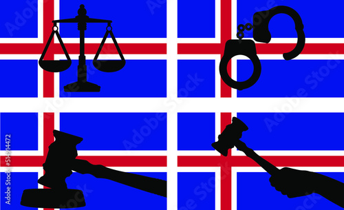 Iceland flag with justice vector silhouette, judge gavel, scales of justice, handcuff silhouette on country flag