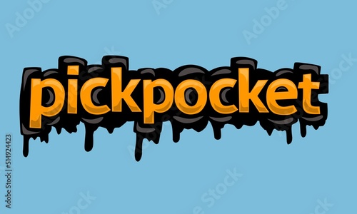 PICKPOCKET writing vector design on blue background