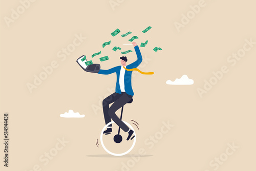Make money online, earning form online investment or computer crypto trading, affiliate marketing or e-commerce sales concept, businessman expertise riding unicycle making money from computer laptop. photo