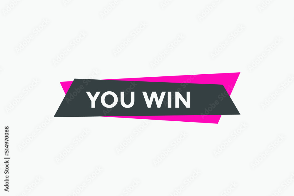 You win speech bubble. label sign template. Banner marketing advertising.
You win speech bubble. label sign template. Banner marketing advertising.