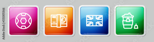 Set line Football ball, Pound sterling money, Flag of Great Britain and Coffee cup to go. Colorful square button. Vector