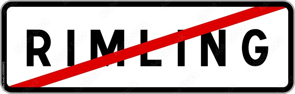 Panneau sortie ville agglomération Rimling / Town exit sign Rimling Panneau sortie ville agglomération Rimling / Town exit sign Rimling