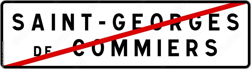 Panneau sortie ville agglomération Saint-Georges-de-Commiers / Town exit sign Saint-Georges-de-Commiers Panneau sortie ville agglomération Saint-Georges-de-Commiers / Town exit sign Saint-Georges-de-Commiers