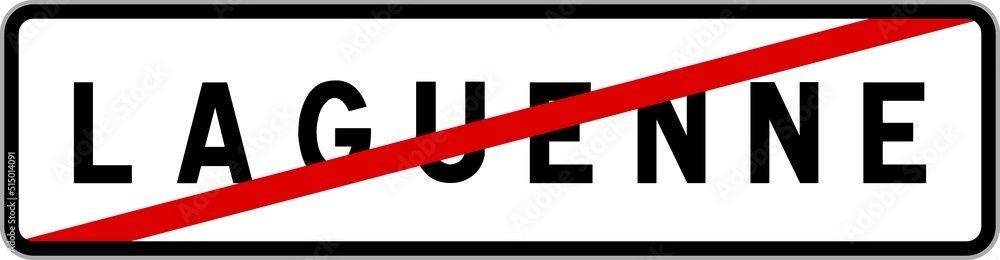 Panneau sortie ville agglomération Laguenne / Town exit sign Laguenne Panneau sortie ville agglomération Laguenne / Town exit sign Laguenne