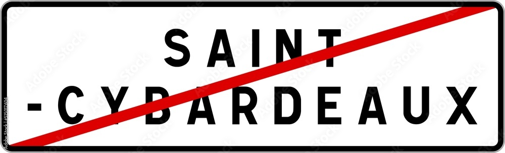 Panneau sortie ville agglomération Saint-Cybardeaux / Town exit sign Saint-Cybardeaux Panneau sortie ville agglomération Saint-Cybardeaux / Town exit sign Saint-Cybardeaux
