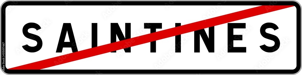 Panneau sortie ville agglomération Saintines / Town exit sign Saintines Panneau sortie ville agglomération Saintines / Town exit sign Saintines