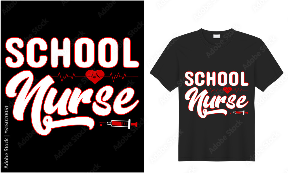 Naklejka premium School Nurse t shirt design