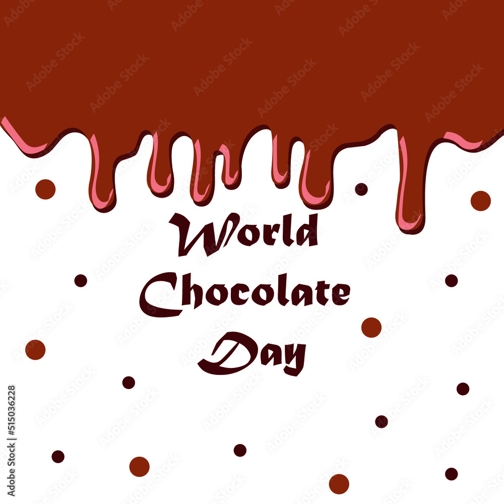 Obraz premium World Chocolate Day lettering poster. Melted dark chocolate on white background. Vector illustration.
