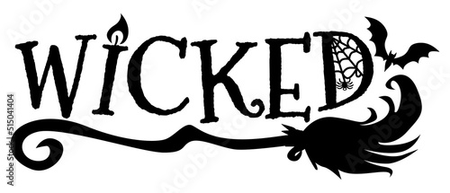Wicked vector, Halloween Shirt illustration, Fall Eps