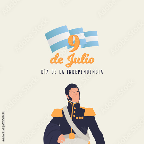 9 de Julio, día de independencia argentina, José de San Martín