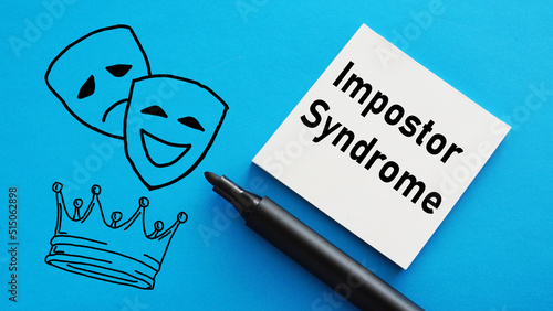 Schilderij op canvas Impostor Syndrome is shown using the text picture of masks and crown