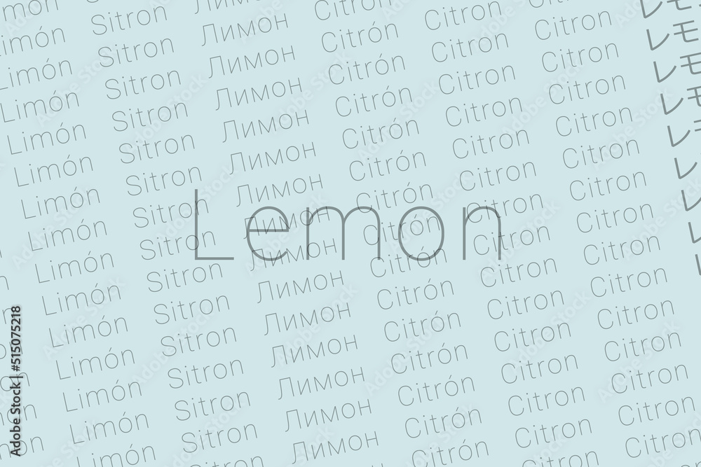 Word Lemon in languages of world. Logo Lemon on Platinum color