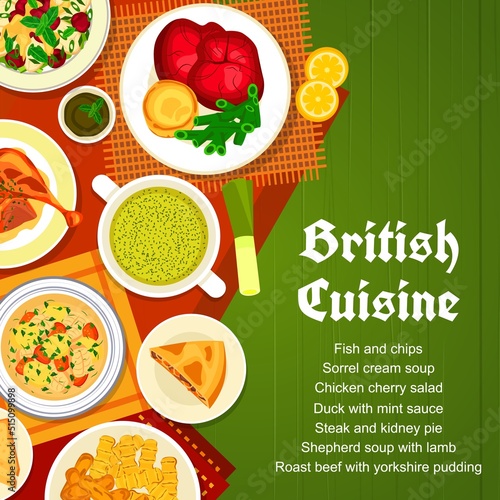 British cuisine menu cover. Duck with mint sauce, chicken cherry salad and sorrel cream soup, roast beef with yorkshire pudding, shepherd soup with lamb and fish with chips, steak and kidney pie