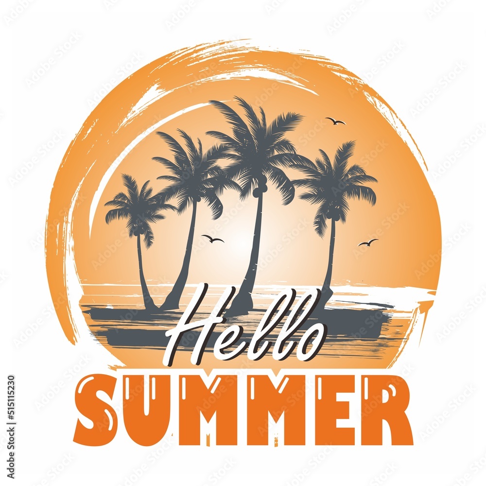Fototapeta premium Hello summer time. Vector wallpaper poster. With coconut tree silhouette illustration. Isolated white background. Illustration of a sunset round orange gradation.