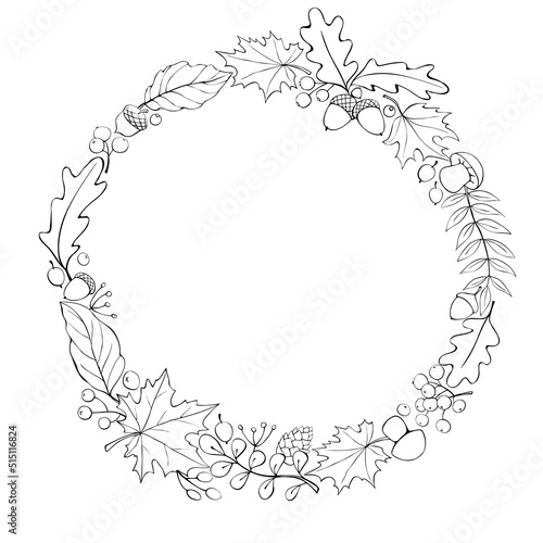 Vector wreath of autumn leaves, mushrooms, acorns, berries. Doodle contoured illustration. Round frame, border. Black outline on white background. Theme is forest, happy fall, thanksgiving