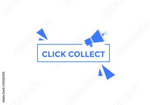 Click and collect text button web banner. Click collect for marketing design
