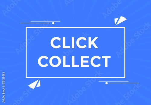 Click and collect text button web banner. Click collect for marketing design
