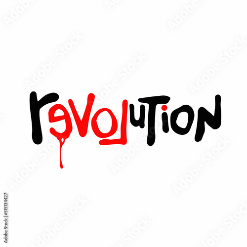 revolution.decorative inscription.vector illustration on a white background.handwritten font.modern typography design perfect for poster,banner,t shirt,bags,social media,sticker,etc