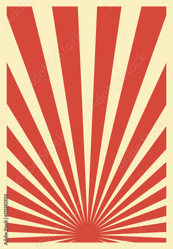Vintage Red Sunburst Stripes Poster Template With Rays Centered at the Bottom. Retro Inspired Grunge Sun Bursts Vertical Artwork. 
