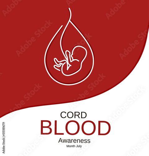 Illustration of baby with umbilical cord in womb with bold texts on dark red background, Cord Blood Awareness Month July