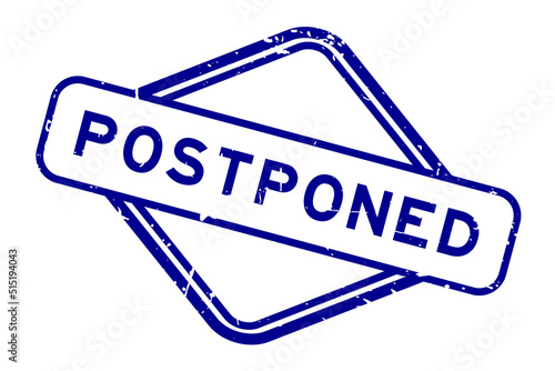 Grunge blue postponed word rubber seal stamp on white background