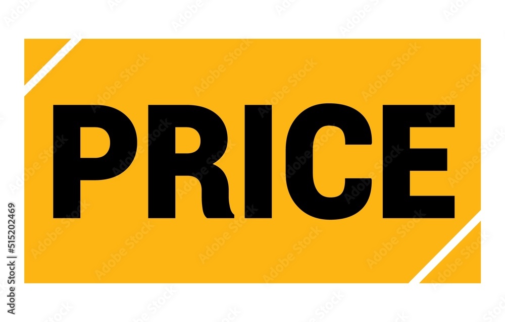 PRICE text written on yellow-black stamp sign. PRICE text written on yellow-black stamp sign.