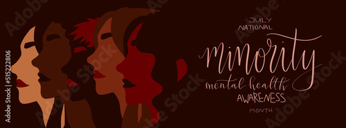 National minority mental health awareness month July poster. Female person of color illustration. Handwritten brush lettering