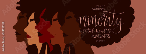 National minority mental health awareness month July poster. Female person of color illustration. Handwritten brush lettering
