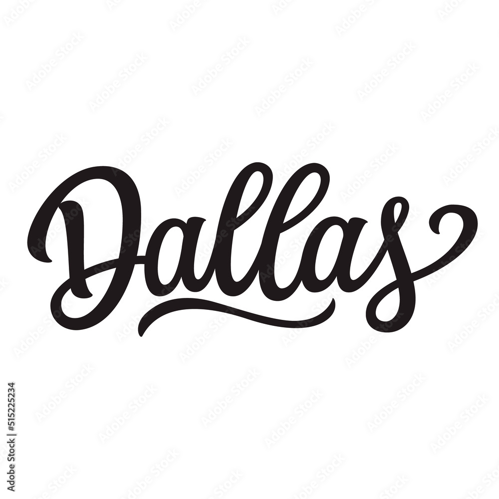 Dallas. Hand lettering text . Vector typography for t shirts, posters, cards