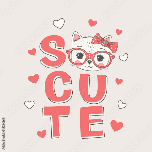 Sweet cat girl face with glasses, bow. So Cute slogan. Hand drawn vector illustration