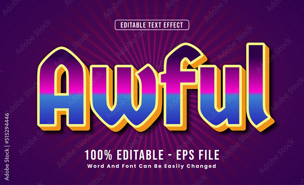 Editable Text Effects Awful Words and fonts can be changed Editable Text Effects Awful Words and fonts can be changed
